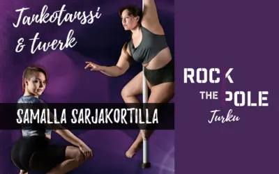 Tankotanssi ja twerkkaa samalla kortilla